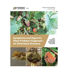 Symptoms and Signs for Plant Problem Diagnosis - An Illustrated Glossary