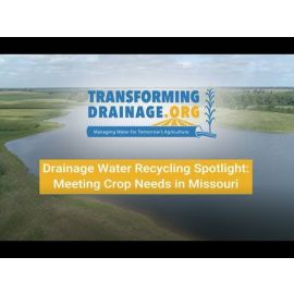 Drainage Water Recycling Spotlight: Partnerships in Missouri