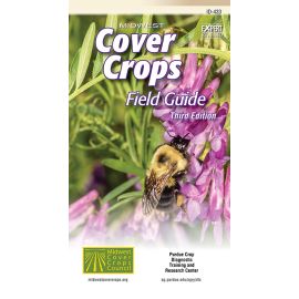 Midwest Cover Crops Field Guide, third edition