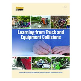Learning from Truck and Equipment Collisions: Protect Yourself With Best Practices and Documentation