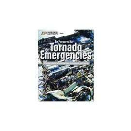 Be Prepared for Tornado Emergencies, A Retailer's Guide to Protecting Lives, Environment, and Property