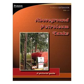 Aboveground Petroleum Tanks: A Pictorial Guide