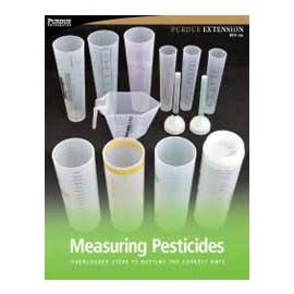 Measuring Pesticides: Overlooked Steps To Getting the Correct Rate.