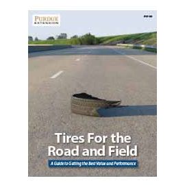 Tires For the Road and Field: A Guide to Getting the Best Value and Performance