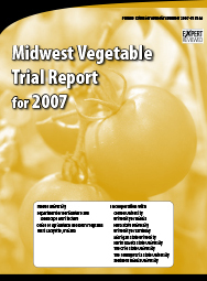 Midwest Vegetable Trial Report for 2007