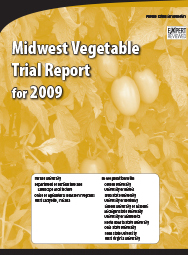 Midwest Vegetable Trial Report for 2009