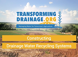 Constructing Drainage Water Recycling Systems 