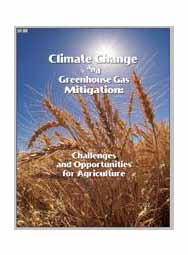 Climate Change and Greenhouse Gas Mitigation: Challenges and Opportunities for Agriculture