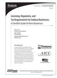 Licensing, Regulatory, and Tax Requirements for Indiana Businesses: A Checklist Guide for New Businesses