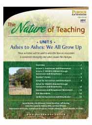 The Nature of Teaching: Unit 5, Ashes to Ashes: We All Grow Up