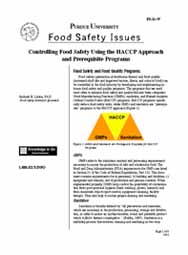 Controlling Food Safety Using the HACCP Approach and Prerequisite Programs