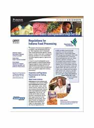 Regulations for Indiana Food Processing (Food Entrepreneurship Series)