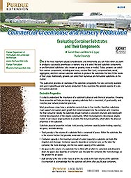 Commercial Greenhouse and Nursery Production: Evaluating Container Substrates and Their Components